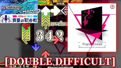 【DDR A20 PLUS】 Triple Cross [DOUBLE DIFFICULT] 譜面確認＋クラップ