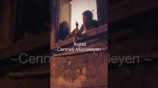 Aqtaii - Cenneti Müjdeleyen Resimi