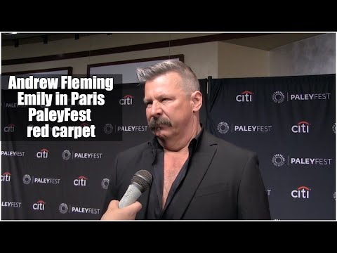 Andrew Fleming Interview for Emily in Paris at PaleyFest