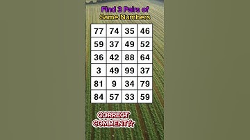 Find 3 pairs of identical CAN YOU FIND THEM ALL? numbers/Dementia Prevention Quizzes/Tests.No.616