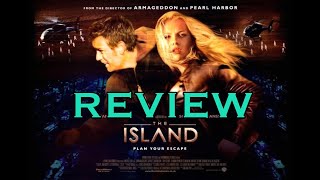 THE ISLAND (2005) SPOILER MOVIE REVIEW & ANALYSIS