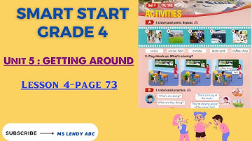 SMART START GRADE 4 MỚI UNIT 5 :GETTING AROUND : LESSON 4