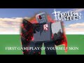 Forsaken First Yourself Skin Gameplay