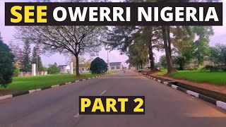 See What Owerri Nigeria Looks Like Today (PART2)