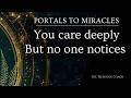 The Gift that Brings Back Connection & Inspiration - Portals to Miracles Episode 1.1