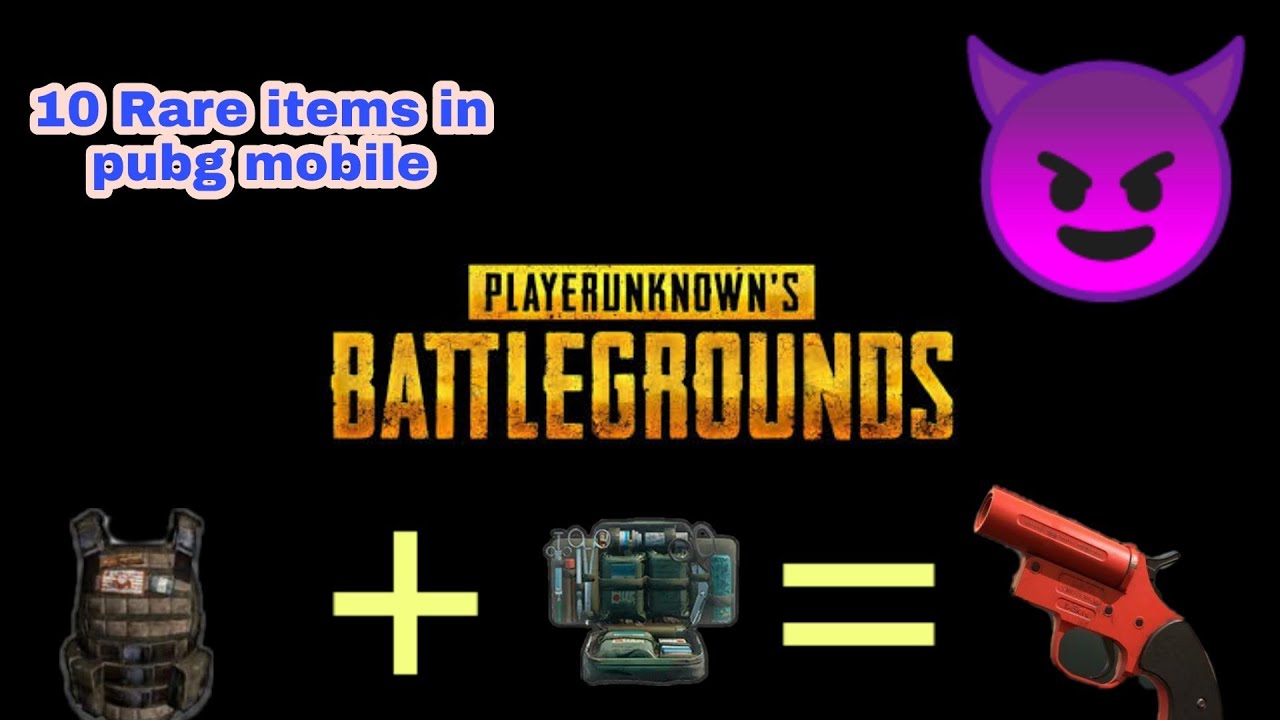 TOP 10 RARE ITEMS IN PUBG MOBILE// EPISODE.1//PUBG M YouTube