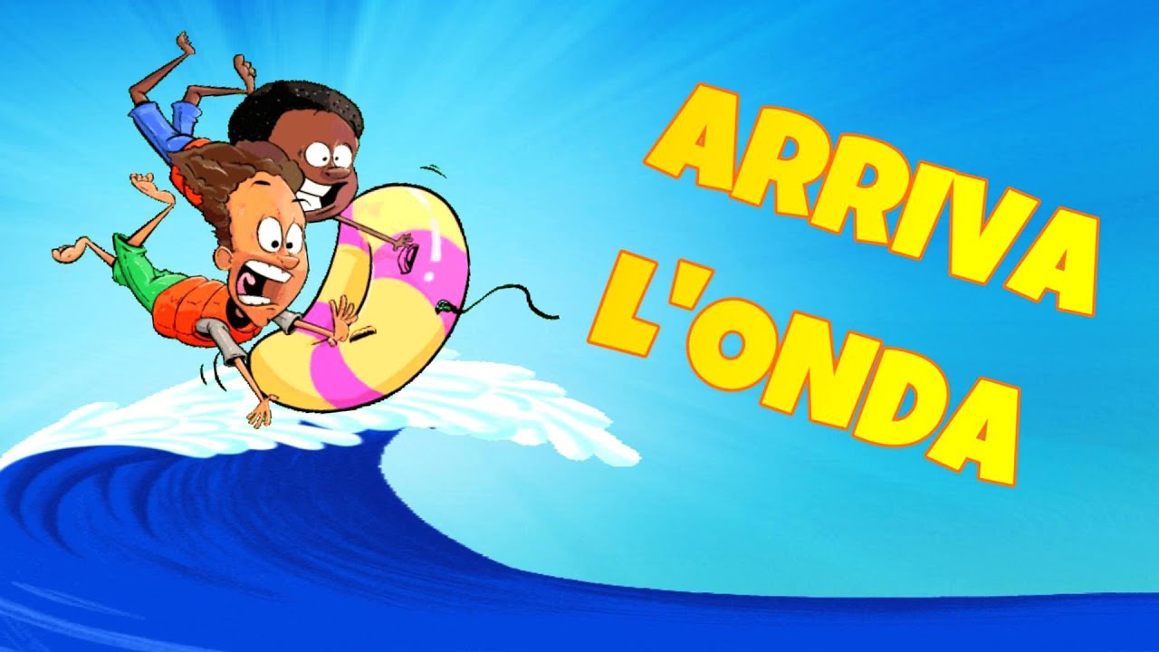 ARRIVA L'ONDA - Canzone per bambini per dare il benvenuto  all'estate. (con testo)