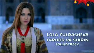 Lola Yuldasheva Farhot Va Shirin