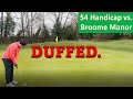 54 Handicap Golfer vs 9 Holes - Broome Manor Golf Course