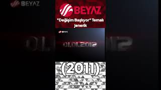 Beyaz Tv Değişim Başlıyor Temalı Jenerik2011Nadir