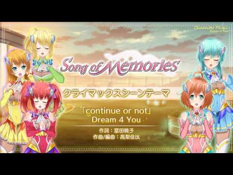Song of Memories：楽曲「continue or not」