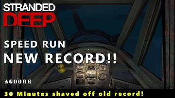 Speed Run Record!  Stranded Deep - Shaved 30 minutes off the best time