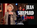 JEAN SHEPARD LIVE!