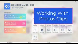 HD Movie Maker for Windows 10 - Working with Photo clips screenshot 2