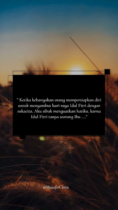 Lebaran tanpa Ibu #quotes #story #storywa #terbaru #sedih #shorts