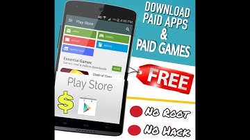 PLAYSTORE HACK 2017 !! DOWNLOAD PAID APPS & GAMES FOR FREE (NO ROOT Required) - 100% working