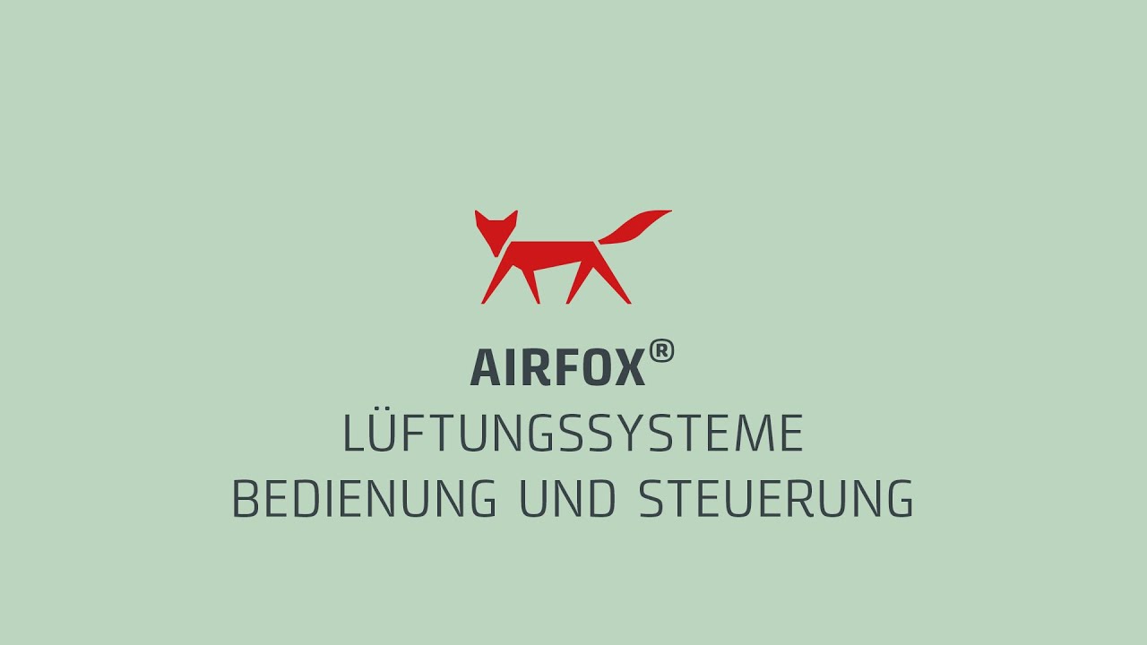 Update AIRFOX Lüftungssysteme | Bedienung \u0026 Steuerung