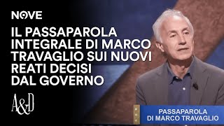 Il Passaparola integrale di Travaglio sui nuovi reati decisi dal Governo | Accordi e Disaccordi