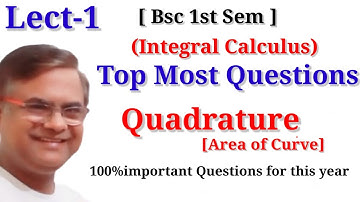 QUADRATURE  Area of Curves  Integral calculus bsc1st year 1st semester
