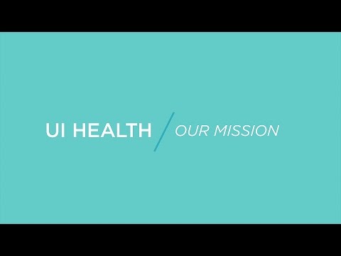 UI Health: Our Mission