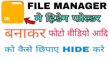 File manager me hidden folder banakar !! Photo video documents hide kare !! Technical ak world