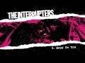 The Interrupters - "Easy On You" (Full Album Stream)