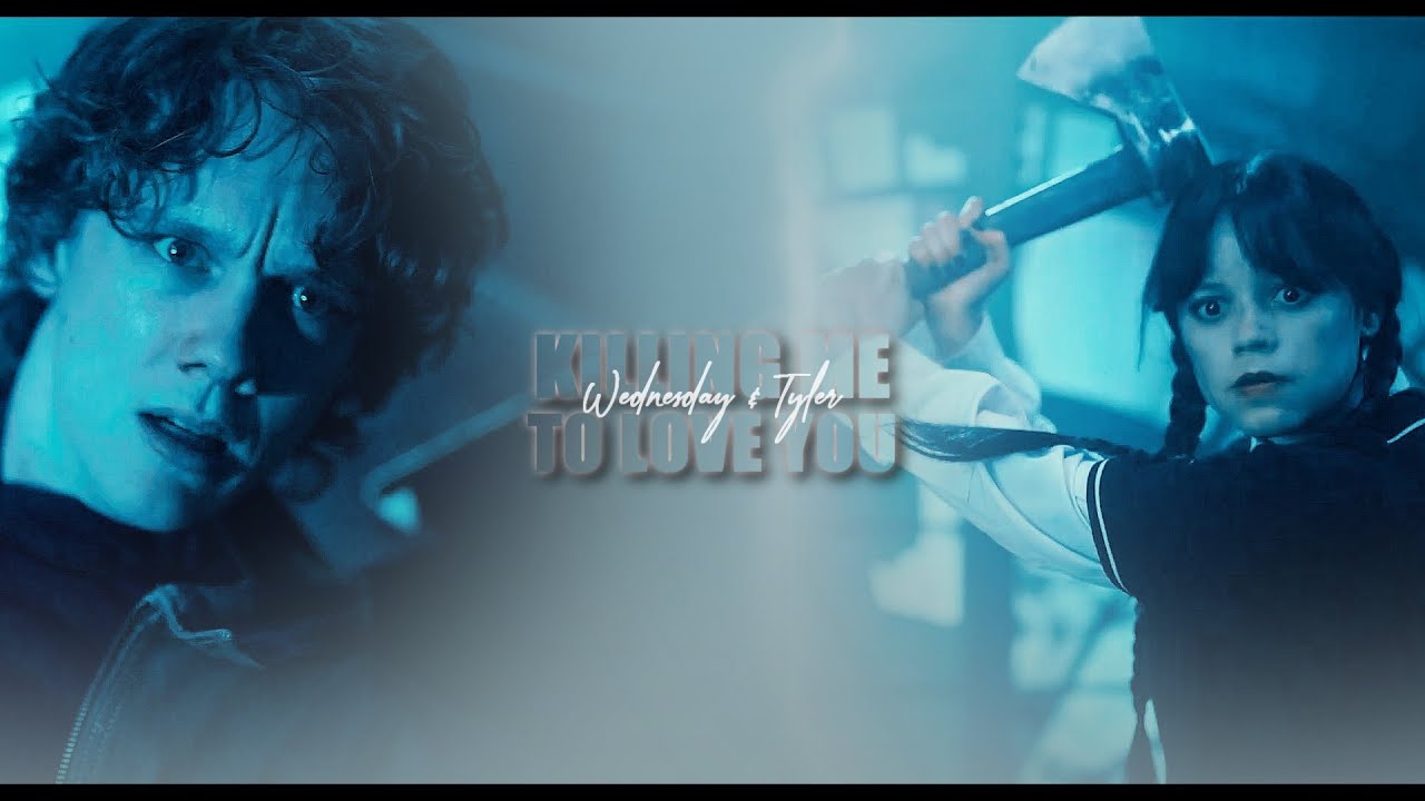 Wednesday & Tyler [Wednesday (2x08)] || Killing Me To Love You