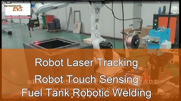 Robot Laser Tracking | Robot Touch Sensing | Fuel Tank Robotic Welding