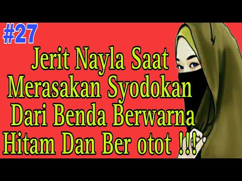 Cerbung Kisah Nayla Wanita Bercadar Eps 27 - Alur Cerita