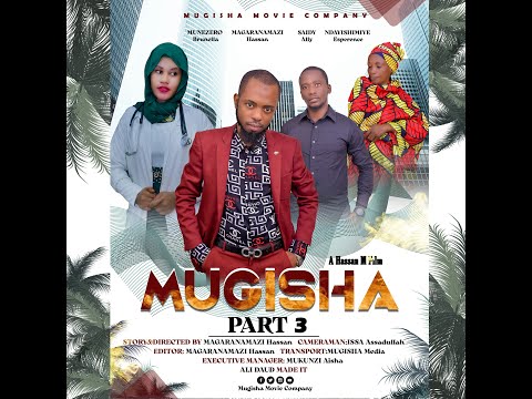 Mugisha  Part 3 Ep01 //Burundian Movies 2022//Rwandan Movies//Mugisha Movie Company