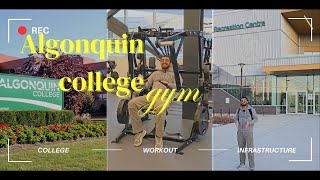 Algonquin College Gym Tour: Ultimate Fitness Haven in Ottawa, Canada | Guide for future Students by udan khatola  774 views 4 months ago 17 minutes