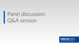 Panel discussion- Q&A session 1