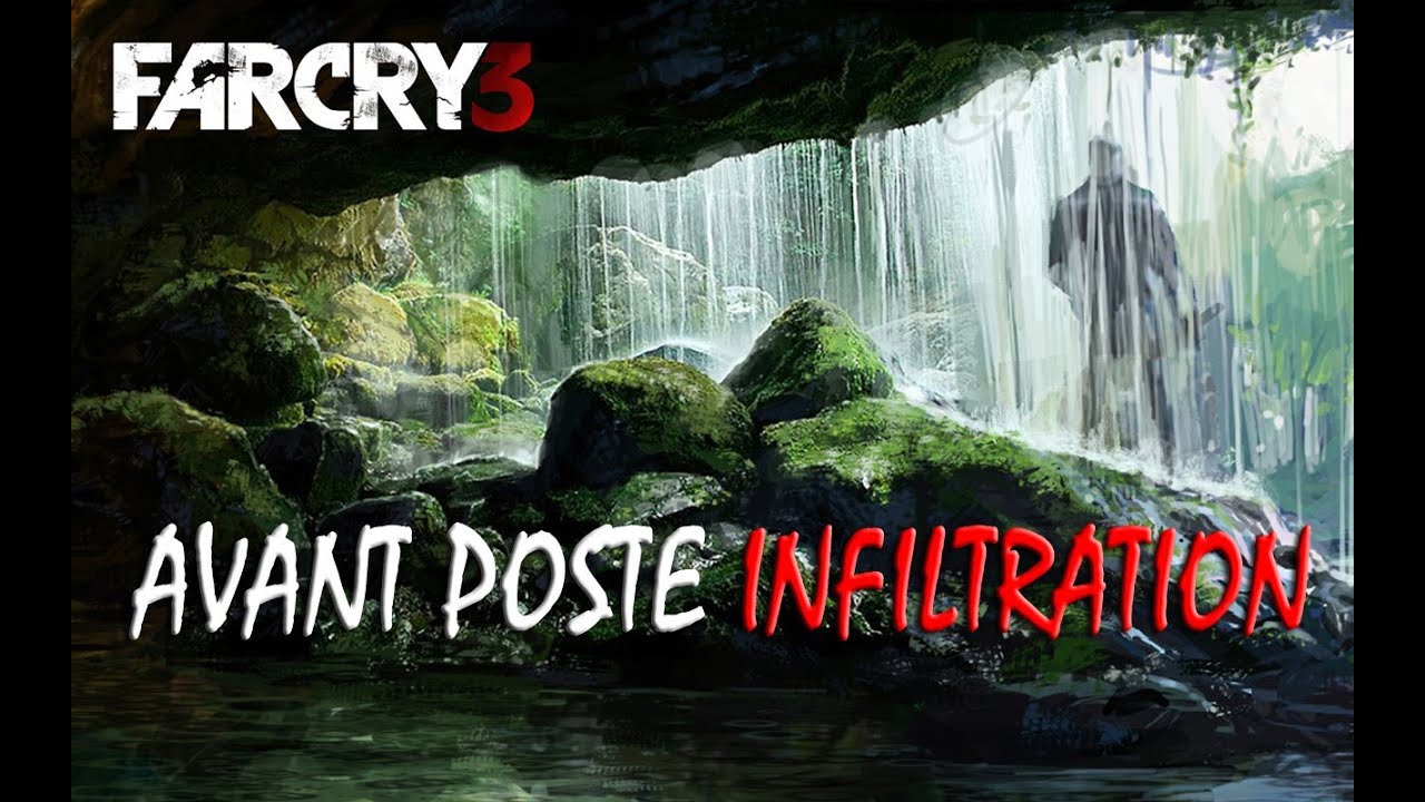 Video De Far Cry 3 Comment Faire Un Avant Poste