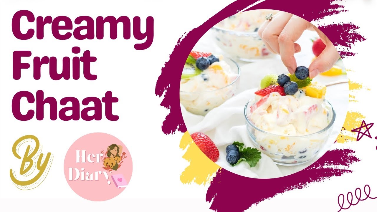 Best Creamy Fruit Chaat Recipe Top Creamy Fruit Chaat Recipe how To best-creamy-fruit-chaat-recipe-top-creamy-fruit-chaat-recipe-how-to