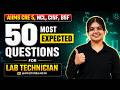 AIIMS CRE -5 Lab Technician 50 Most Important Questions | NCL, CISF, BSF | MLT Live Class 2026 #142