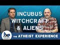 Demons and Demonic Possessions | Cora - Missouri | Atheist Experience 23.35