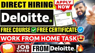 DELOITTE AUSTRALIA??DIRECT HIRING | LEARN FROM HOME AND APPLY | FREE COURSE AND FREE CERTIFICATE