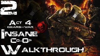 Gears of War - Insane Co-Op Walkthrough - Act 4 - 2/3 | CenterStrain01