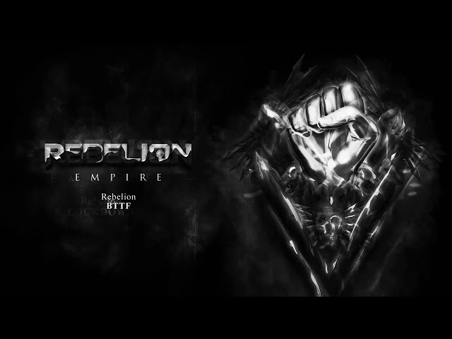 Rebelion - B.T.T.F