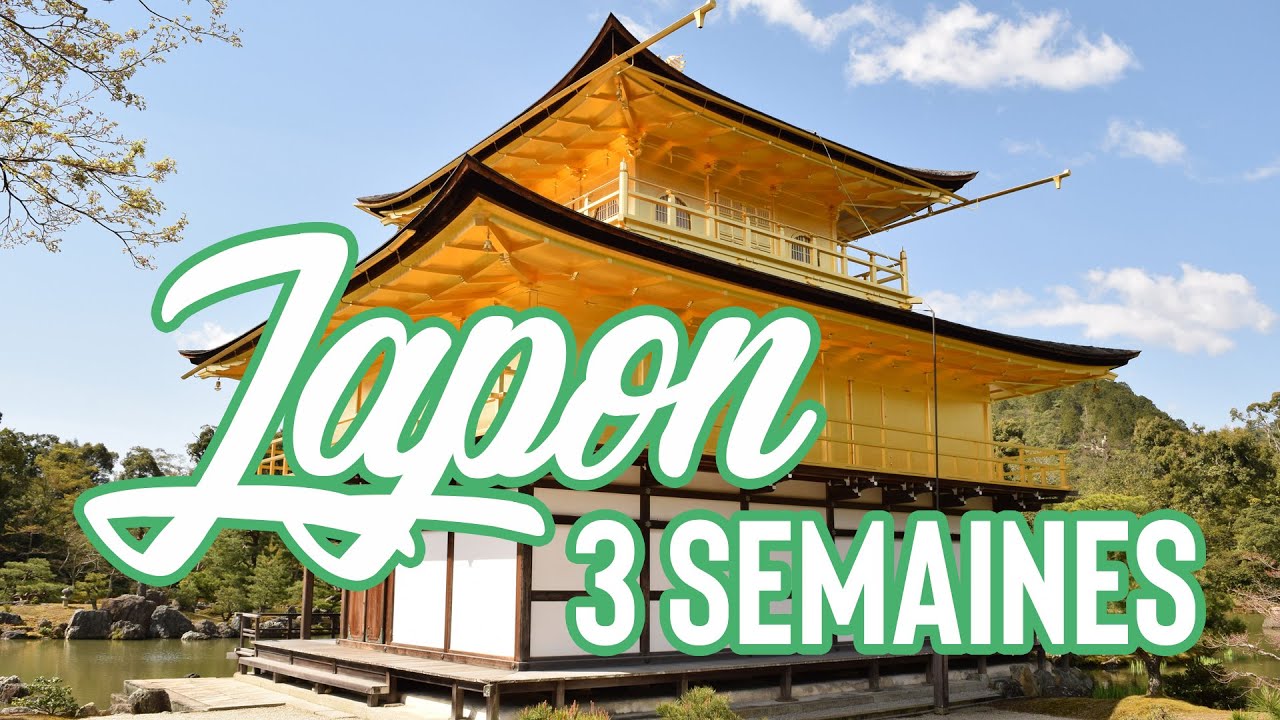 Voyage au Japon (3 semaines) YouTube