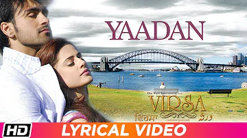 Yaadan |  Virsa | Lyrical Video | Jawad Ahmad | Latest Punjabi Songs | Punjabi Movie Songs