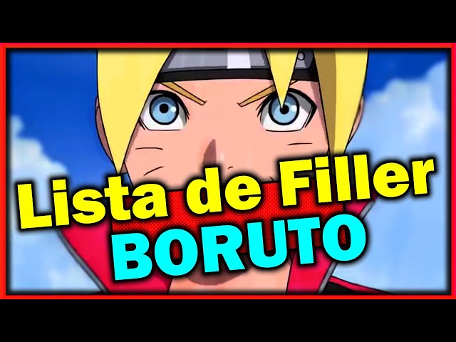 Lista de preenchimentos de Boruto: quais episódios você pode pular?