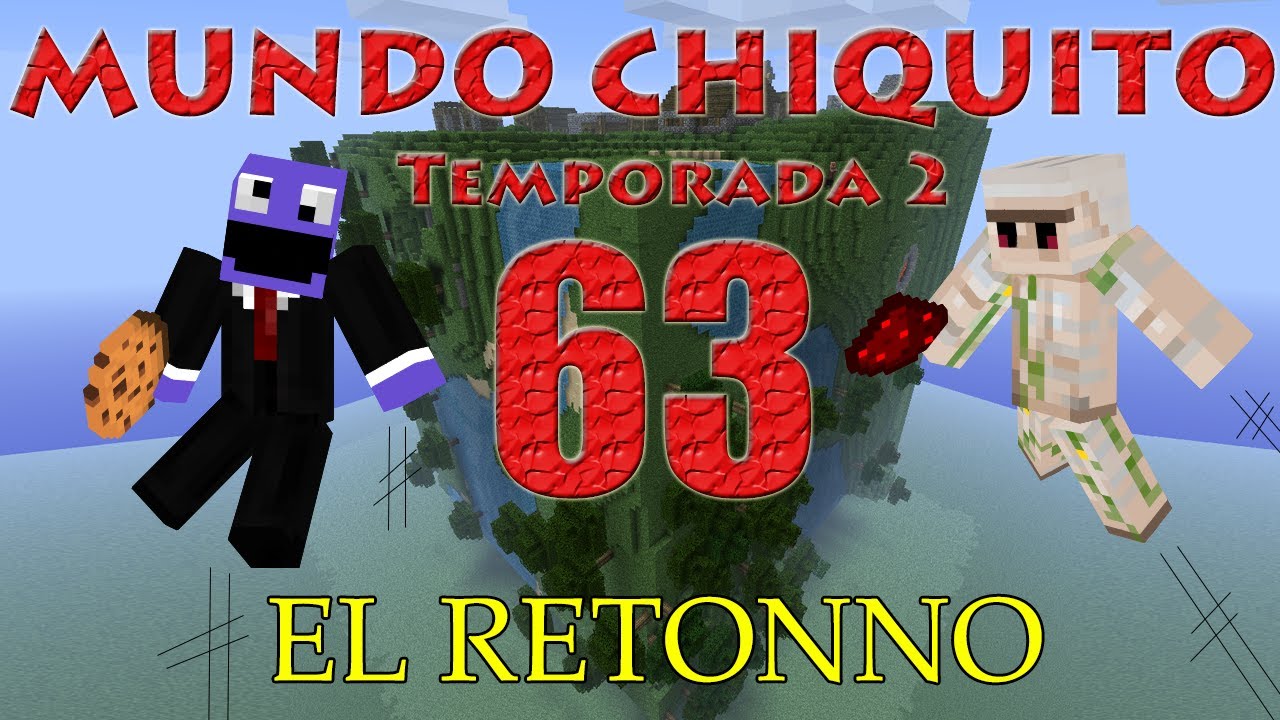 Minecraft - Mundo Chiquito 2 - Ep 63 - Hacia el infinito y más allá ...