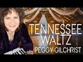 Tennessee waltz  peggy gilchrist ft shaza leigh  lindsay butler fficial music