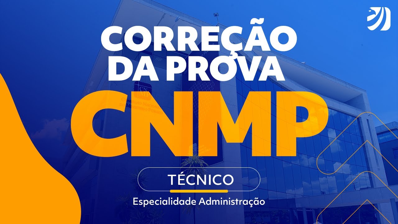 Gabarito CNMP: correção extraoficial para Técnico (Administração)!