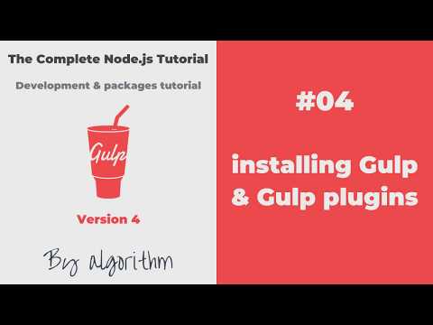 #04 - تثبيت gulp على لينكس و ويندوز | installing Gulp & Gulp plugins