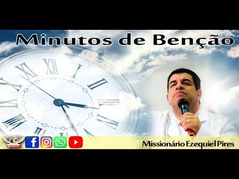 missionário-ezequiel-pires---minutos-de-bênção(boa-noite-com-jesus)---12_05_2019