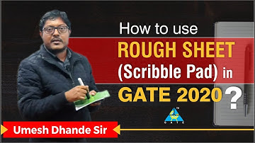 How to use Rough Sheet (Scribble Pad) in GATE 2020 ?