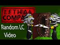 #14 Random Lethal Company video (Lethal Company)