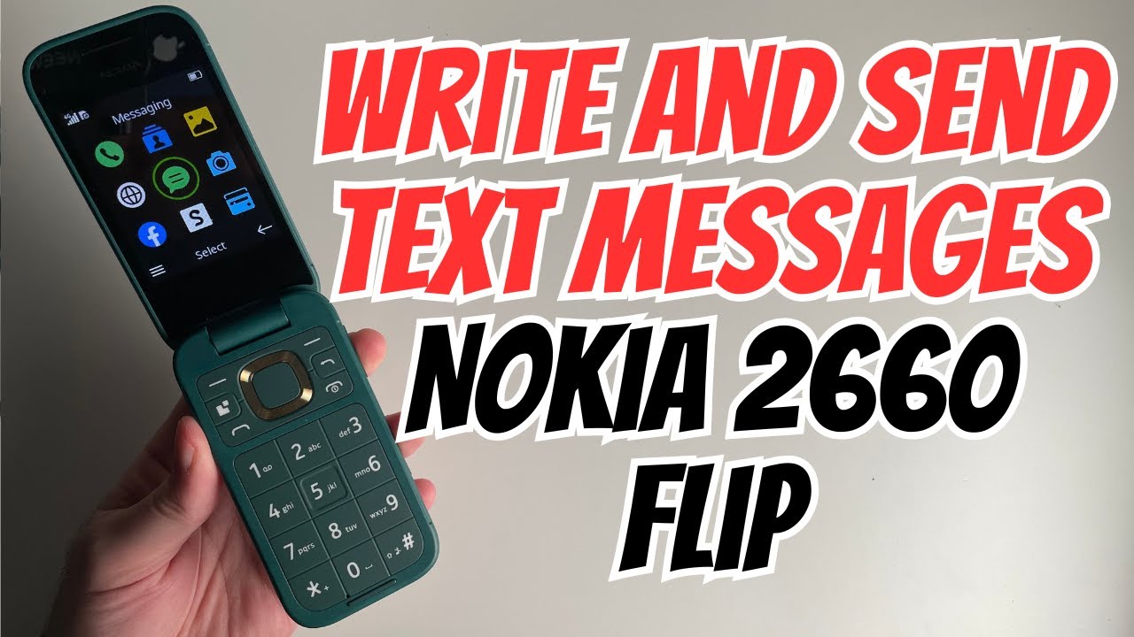 how-to-write-and-send-text-messages-on-nokia-2660-flip-youtube